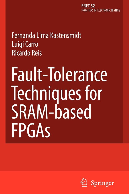 Couverture_Fault-Tolerance Techniques for SRAM-Based FPGAs