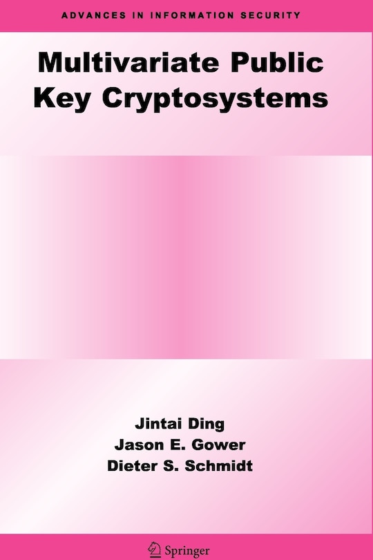 Multivariate Public Key Cryptosystems