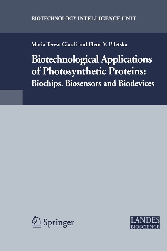 Front cover_Biotechnological Applications of Photosynthetic Proteins
