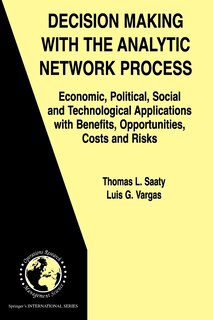 Front cover_Decision Making with the Analytic Network Process