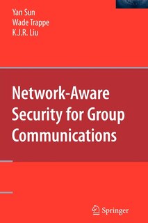 Front cover_Network-Aware Security for Group Communications