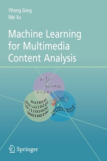 Front cover_Machine Learning for Multimedia Content Analysis