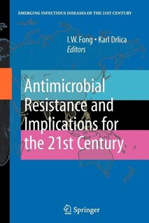 Front cover_Antimicrobial Resistance and Implications for the 21st Century
