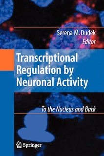 Front cover_Transcriptional Regulation by Neuronal Activity