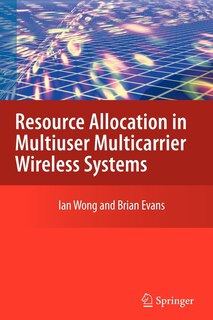 Front cover_Resource Allocation in Multiuser Multicarrier Wireless Systems