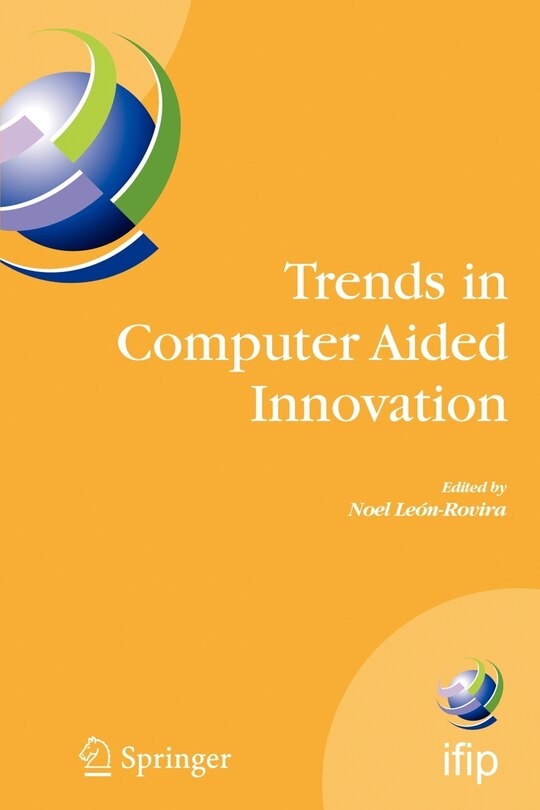 Front cover_Trends in Computer Aided Innovation