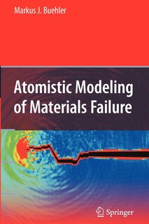 Front cover_Atomistic Modeling of Materials Failure