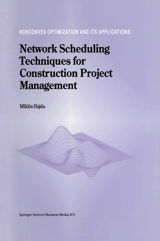 Front cover_Network Scheduling Techniques for Construction Project Management