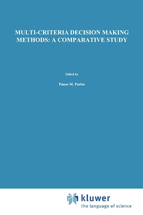 Multi-criteria Decision Making Methods: A Comparative Study