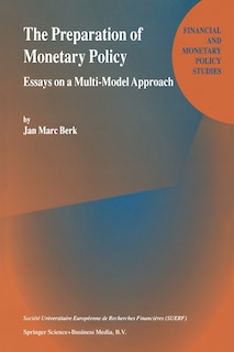 Front cover_The Preparation of Monetary Policy