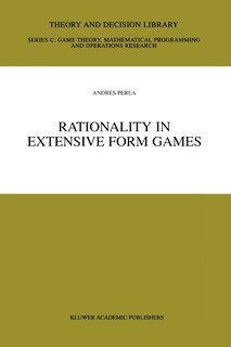 Front cover_Rationality in Extensive Form Games