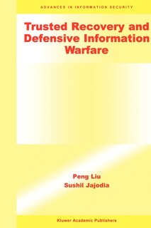 Couverture_Trusted Recovery and Defensive Information Warfare