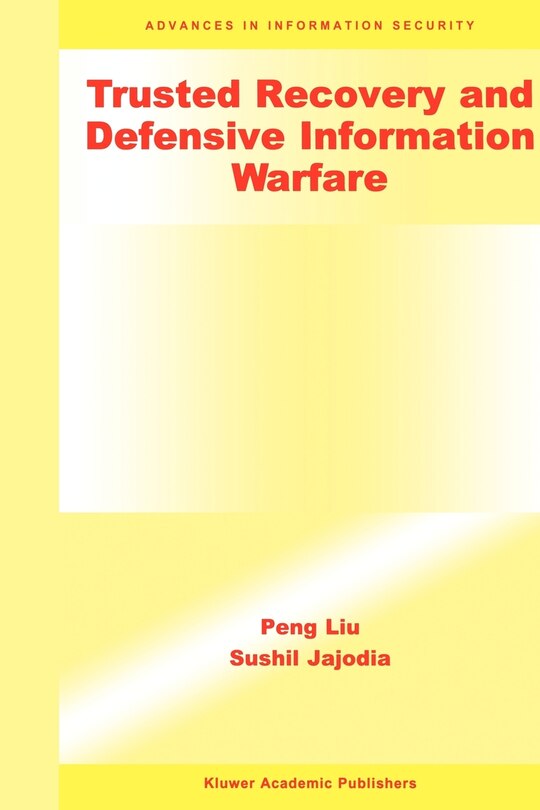 Couverture_Trusted Recovery and Defensive Information Warfare