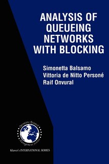 Front cover_Analysis of Queueing Networks with Blocking