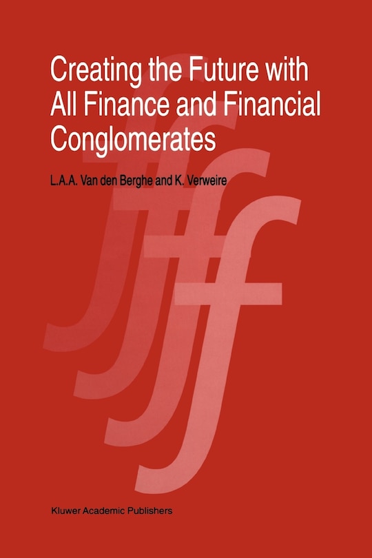 Front cover_Creating the Future with All Finance and Financial Conglomerates