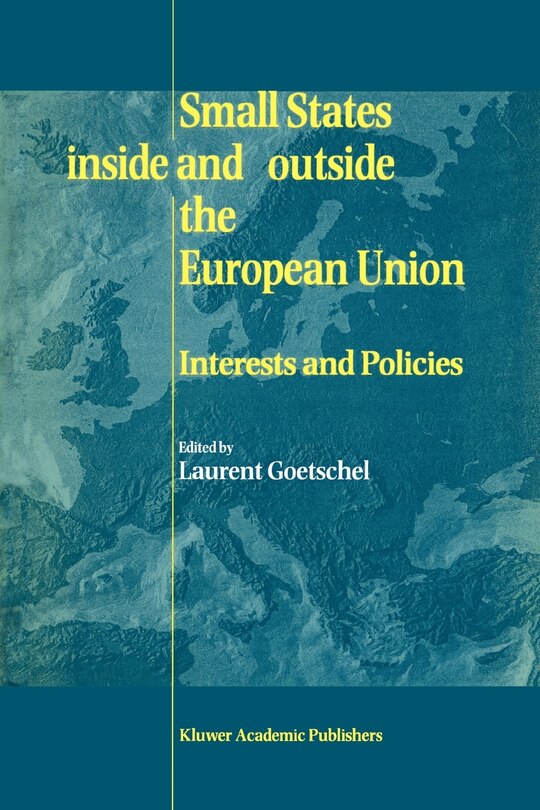 Couverture_Small States Inside and Outside the European Union