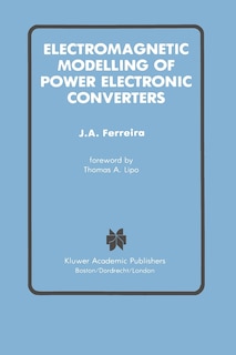 Front cover_Electromagnetic Modelling of Power Electronic Converters