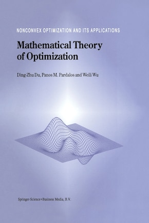 Mathematical Theory of Optimization