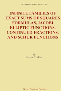 Infinite Families of Exact Sums of Squares Formulas, Jacobi Elliptic Functions, Continued Fractions, and Schur Functions