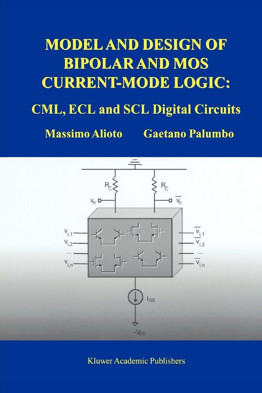 Front cover_Model and Design of Bipolar and MOS Current-Mode Logic