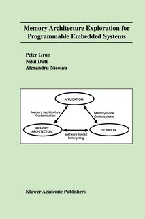 Couverture_Memory Architecture Exploration for Programmable Embedded Systems