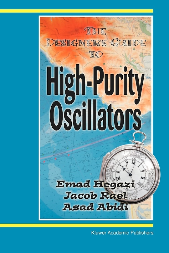 Front cover_The Designer's Guide to High-Purity Oscillators