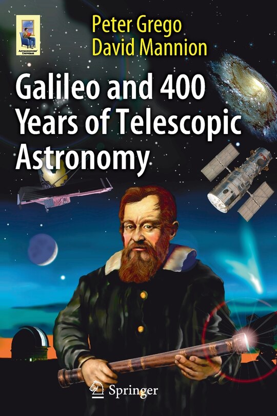 Front cover_Galileo and 400 Years of Telescopic Astronomy