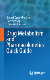 Couverture_Drug Metabolism and Pharmacokinetics Quick Guide