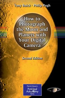 Front cover_How to Photograph the Moon and Planets with Your Digital Camera