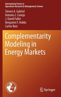 Front cover_Complementarity Modeling in Energy Markets