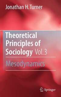 Front cover_Theoretical Principles of Sociology, Volume 3