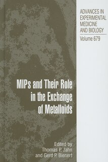 Front cover_MIPs and Their Roles in the Exchange of Metalloids