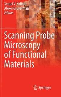 Couverture_Scanning Probe Microscopy of Functional Materials