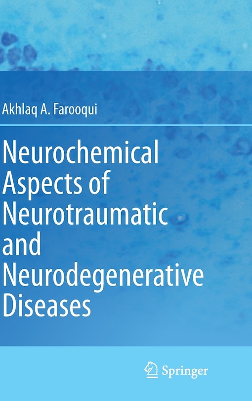 Front cover_Neurochemical Aspects of Neurotraumatic and Neurodegenerative Diseases