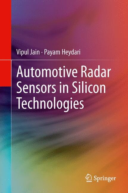 Front cover_Automotive Radar Sensors In Silicon Technologies