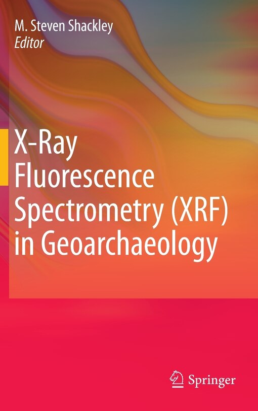 Couverture_X-ray Fluorescence Spectrometry (xrf) In Geoarchaeology