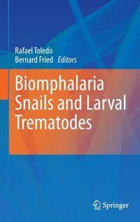 Couverture_Biomphalaria Snails and Larval Trematodes