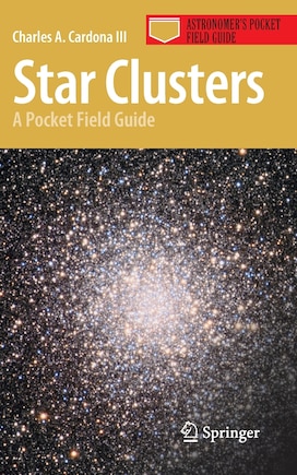 Star Clusters: A Pocket Field Guide