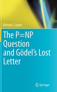 Couverture_P=NP Question and Godel's Lost Letter