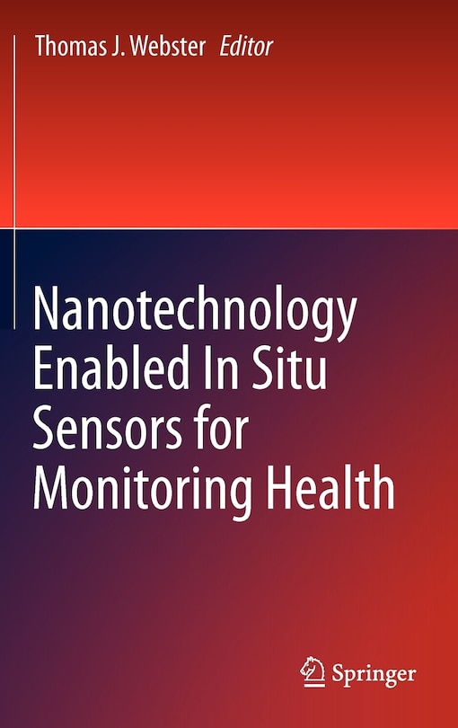 Front cover_Nanotechnology Enabled In situ Sensors for Monitoring Health