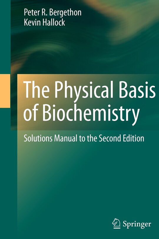 Front cover_The Physical Basis of Biochemistry