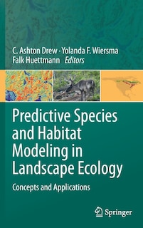 Front cover_Predictive Species and Habitat Modeling in Landscape Ecology
