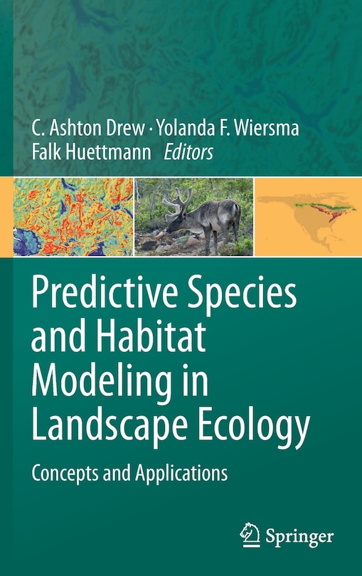 Front cover_Predictive Species and Habitat Modeling in Landscape Ecology