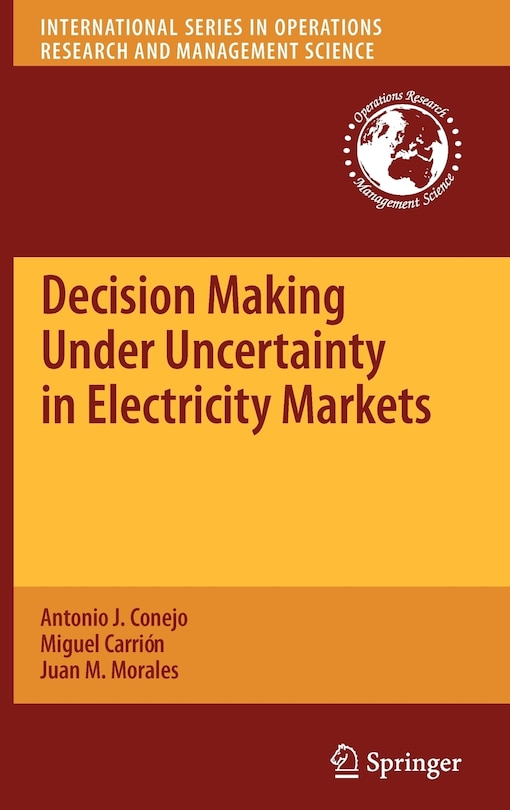 Couverture_Decision Making Under Uncertainty in Electricity Markets