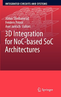 Couverture_3D Integration for NoC-based SoC Architectures