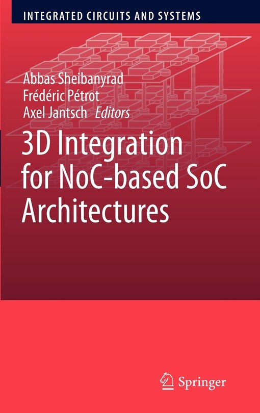 Couverture_3D Integration for NoC-based SoC Architectures