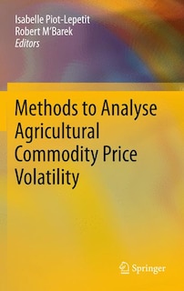Front cover_Methods to Analyse Agricultural Commodity Price Volatility