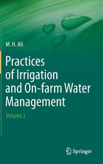 Front cover_Practices Of Irrigation And On-farm Water Management