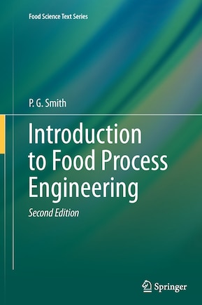 Introduction to Food Process Engineering