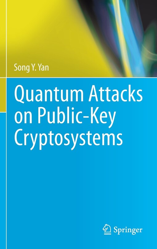 Couverture_Quantum Attacks on Public-Key Cryptosystems